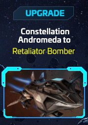  upgrade Constellation Andromeda à Retaliator Bomber